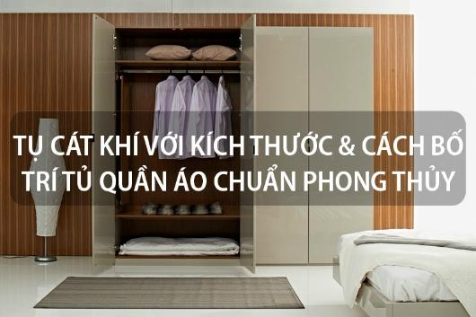 Cách Đặt Tủ Quần Áo Trong Phòng Ngủ Đúng Phong Thủy