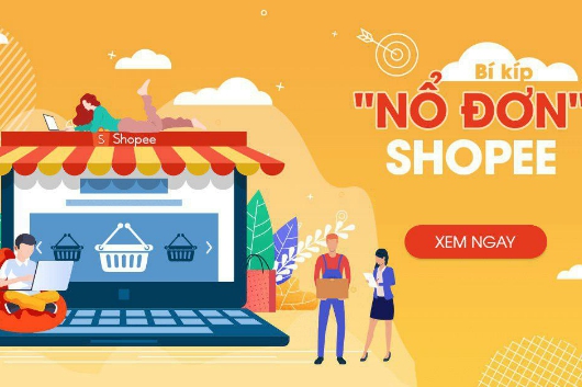 Hướng Dẫn Cách Bán Hàng Trên Shopee Hiệu Quả Tốt Nhất