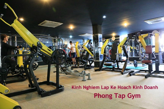 Cách Lập Kế Hoạch Kinh Doanh Phòng Gym Chi Tiết Nhất