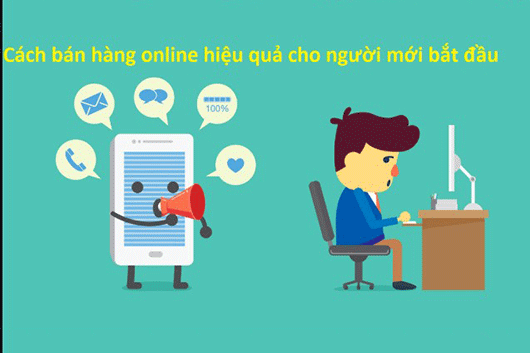 Những Tips bán hàng online hiệu quả cho người mới bắt đầu