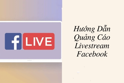 Bí quyết Livestream trực tiếp bán hàng trên facebook hiệu quả