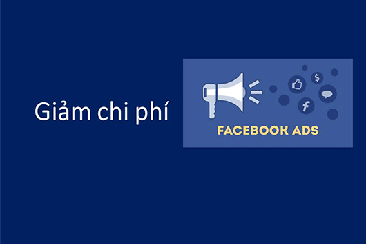 Những mẹo giảm chi phí quảng cáo Facebook hiệu quả hiện nay